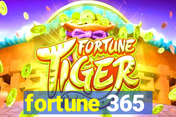 fortune 365